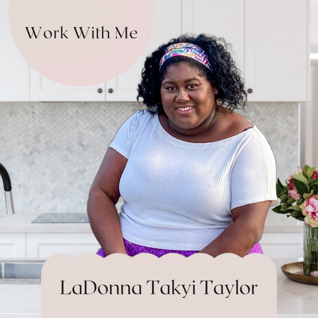 Work with LaDonna Takyi Taylor and learn how to create ongoing income with a business of your own on the side of your 9 to 5 job.